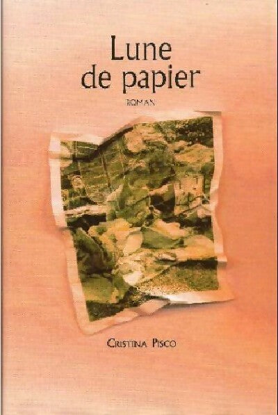 Lune de papier - Christina Pisco -  France Loisirs GF - Livre