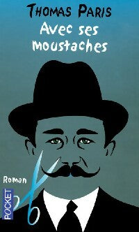 Livrenpoche : Avec ses moustaches - Thomas Paris - Livre