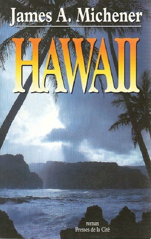 Livrenpoche : Hawaii - James Albert Michener - Livre