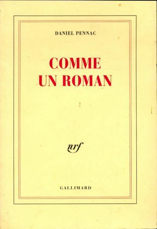 Comme un roman - Daniel Pennac -  Gallimard GF - Livre
