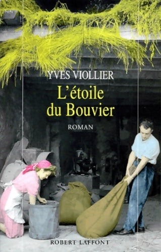 Livrenpoche : L'étoile du Bouvier - Yves Viollier - Livre