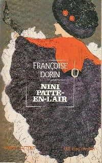 Nini Patte-en-l'air - Françoise Dorin -  Elle était une fois - Livre
