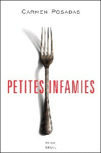 Livrenpoche : Petites infamies - Carmen Posadas - Livre