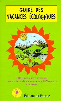 Livrenpoche : Guide des vacances écologiques - Collectif - Livre