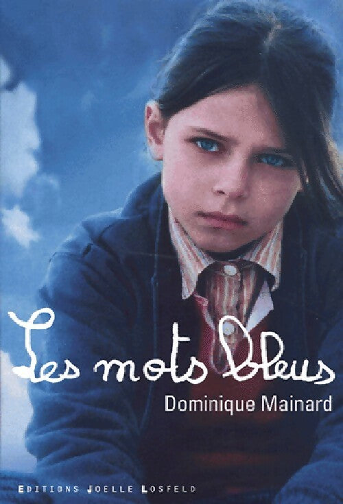 Livrenpoche : Leur histoire (Les mots bleus) - Dominique Mainard - Livre