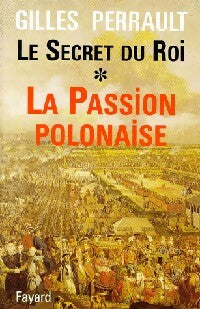Livrenpoche : Le secret du roi Tome I - Gilles Perrault - Livre