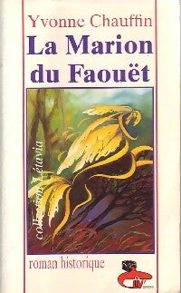 Livrenpoche : La Marion du Faouët - Yvonne Chauffin - Livre