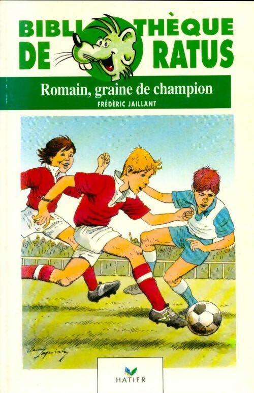 Livrenpoche : Romain, graine de champion - Frédéric Jaillant - Livre