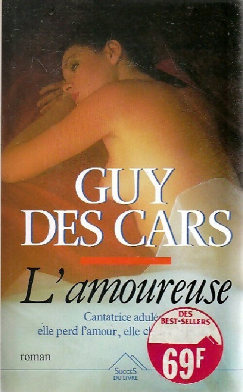 Livrenpoche : L'amoureuse - Guy Des Cars - Livre