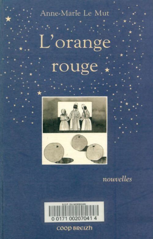 L'orange rouge - Anne-Marie Le Mut -  Coop Breizh GF - Livre