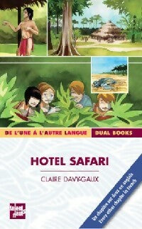 Livrenpoche : Hotel Safari - Claire Davy-Galix - Livre