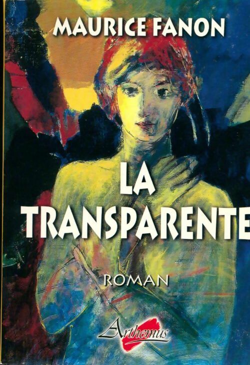 Livrenpoche : La transparente - Maurice Fanon - Livre