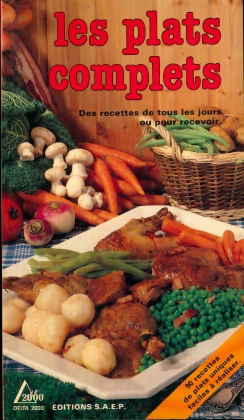 Livrenpoche : Les plats complets - Lisette Spadone - Livre