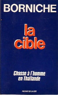 Livrenpoche : La cible - Roger Borniche - Livre