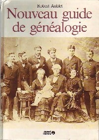 Livrenpoche : Nouveau guide de généalogie - Robert Aublet - Livre