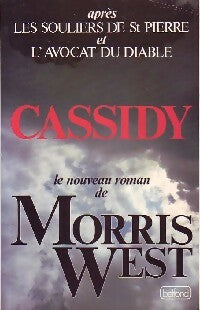 Cassidy - Morris L. West -  Belfond GF - Livre