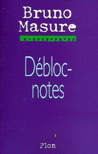 Livrenpoche : Débloc-notes - Bruno Masure - Livre