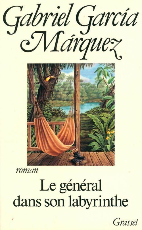Livrenpoche : Le général dans son labyrinthe - Gabriel Garcìa Màrquez - Livre