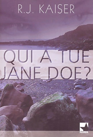 Livrenpoche : Qui tué Jane Doe ? - R.J. Kaiser - Livre