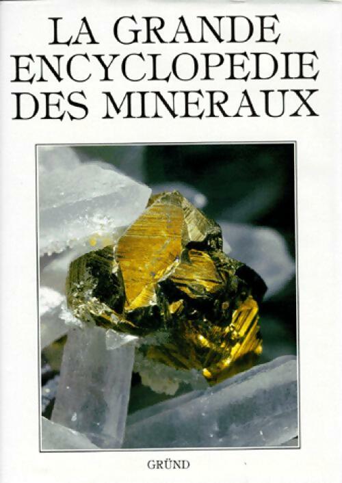 Livrenpoche : La grande encyclopédie des minéraux - Collectif - Livre