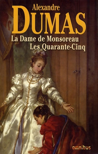 Livrenpoche : La dame de Monsoreau / LEs aurante-cind - Alexandre Dumas - Livre