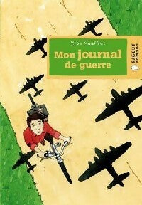 Livrenpoche : Mon journal de guerre - Yvon Mauffret - Livre