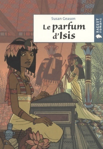 Livrenpoche : Le parfum d'Isis - Susan Geason - Livre