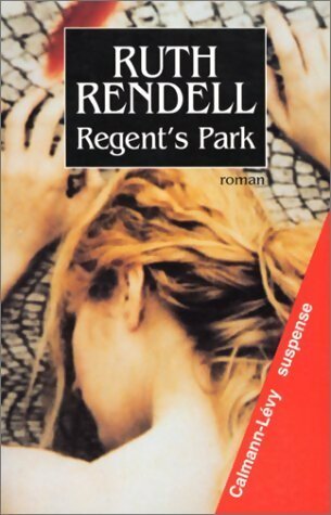 Livrenpoche : Regent's Park - Ruth Rendell - Livre