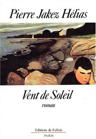 Livrenpoche : Vent de soleil - Pierre-Jakez Hélias - Livre