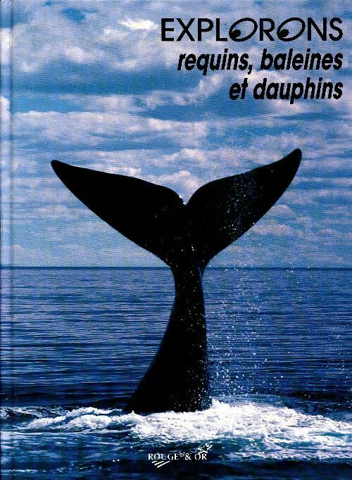 Livrenpoche : Requins, baleines et dauphins - Christine Lazier - Livre