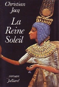 Livrenpoche : La reine soleil - Christian Jacq - Livre