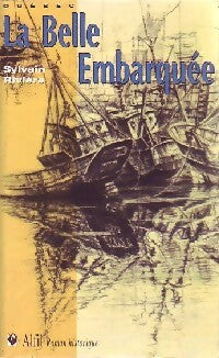 Livrenpoche : La belle embarquée - Sylvain Rivière - Livre