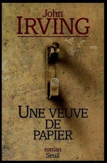 Livrenpoche : Une veuve de papier - John Irving - Livre