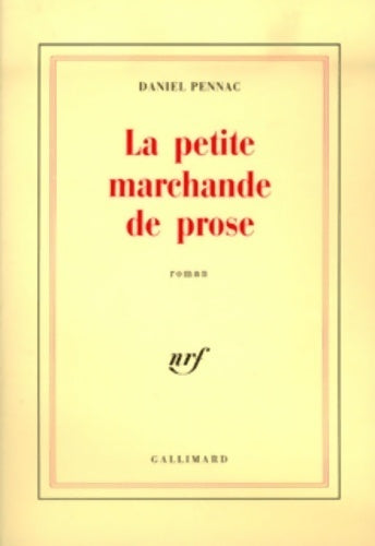 La petite marchande de prose - Daniel Pennac -  Gallimard GF - Livre