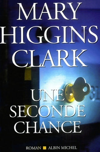 Livrenpoche : Une seconde chance - Mary Higgins Clark - Livre