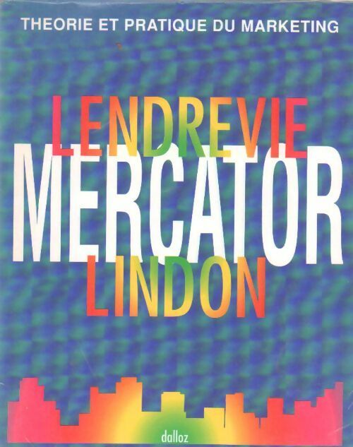 Livrenpoche : Mercator - Jacques Lendrevie - Livre