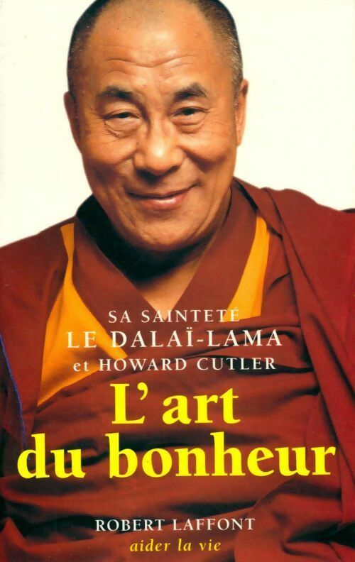 Livrenpoche : L'art du bonheur - Howard Cutler - Livre