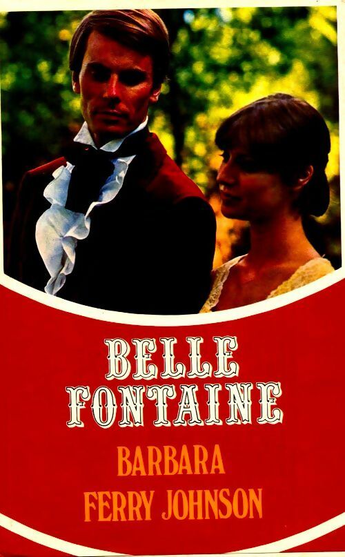 Livrenpoche : Belle fontaine - Barbara Ferry Johnson - Livre