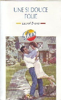 Livrenpoche : Une si douce folie - Laurel Evans - Livre