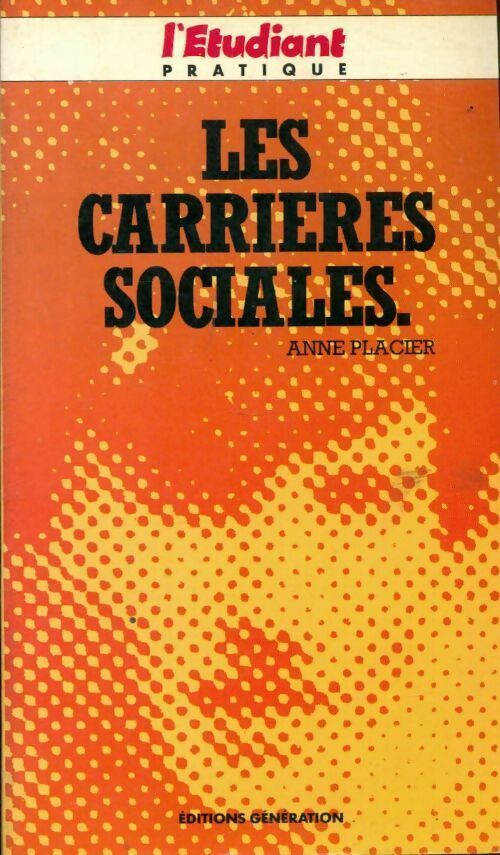 Livrenpoche : Les carrières sociales - Anne Placier - Livre