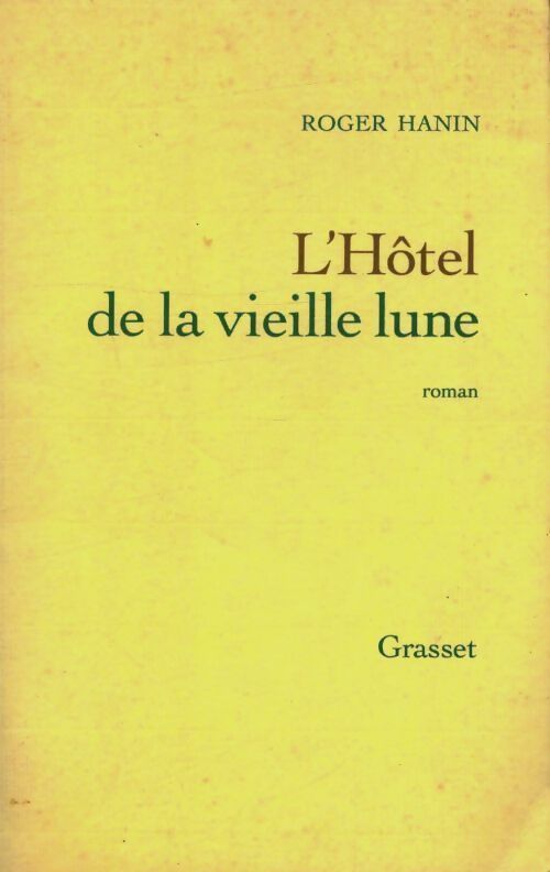 Livrenpoche : L'hôtel de la vieille lune - Roger Hanin - Livre