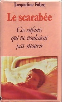 Livrenpoche : Le scarabée - Jacqueline Fabre - Livre