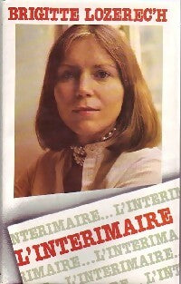 Livrenpoche : L'intérimaire - Brigitte Lozerec'h - Livre