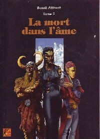 Livrenpoche : Le jeu du caméléon Tome II : La mort dans l'âme - Benoit Attinost - Livre
