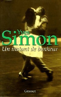 Livrenpoche : Un instant de bonheur - Yves Simon - Livre