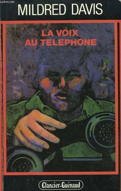 Livrenpoche : La voix du téléphone - Mildred Davis - Livre