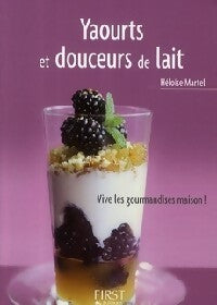 Livrenpoche : Yaourts et douceurs de lait - Philippe Chavanne - Livre