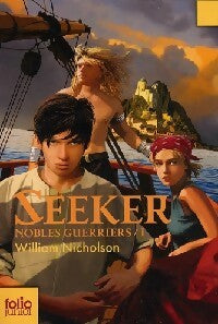 Livrenpoche : Nobles guerriers Tome I : Seeker - William Nicholson - Livre