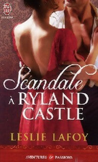 Livrenpoche : Scandale à Ryland Castle - Leslie Lafoy - Livre