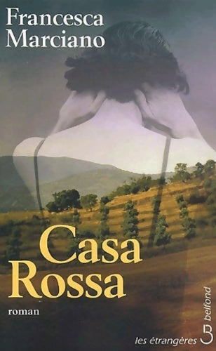 Livrenpoche : Casa Rossa - Francesca Marciano - Livre